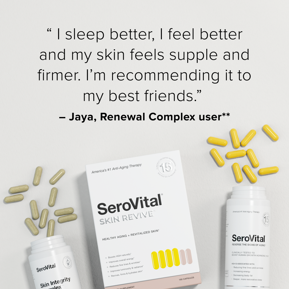 Quote from a Renewal Complex user, named Jaya, saying: I sleep better, I feel better and my skin feels supple and firmer. I'm recommending it to my best friends.  Serovital Skin Revive product boxes and capsules shown below.