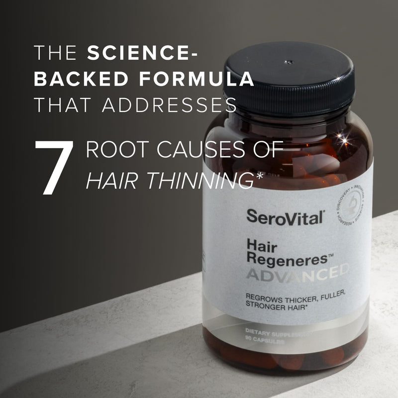 SeroVital Hair Regeneres ADVANCED supplement bottle on a gray surface with text: The Science-Backed Formula that Addresses 7 Root Causes of Hair Thinning
